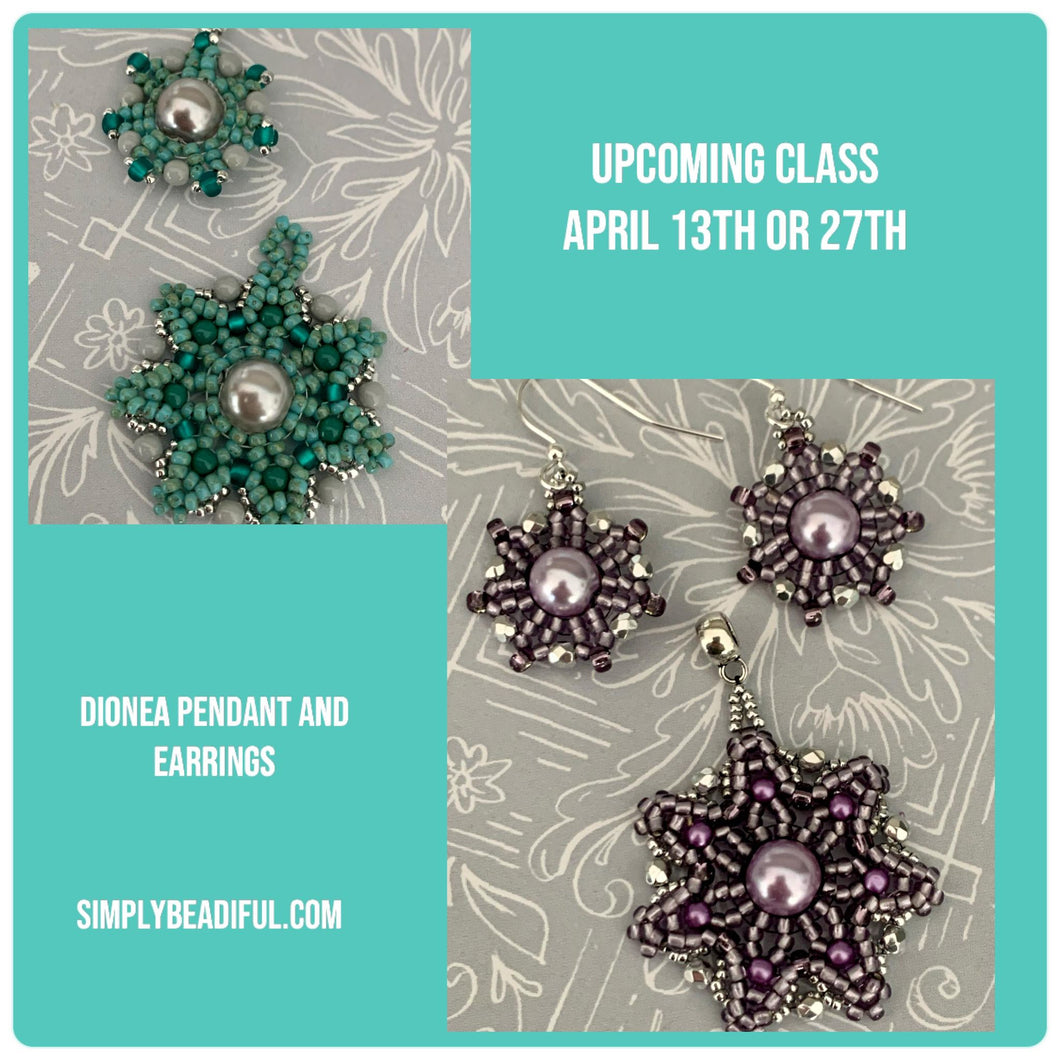 Dionea Pendant and Earring Class