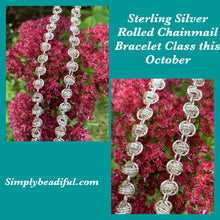 Load image into Gallery viewer, SS Rolled Chainmail Bracelet Class
